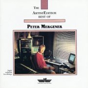 Peter Mergener - The Artist Edition Best Of (1996)