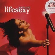 Gare du Nord - Lifesexy: Live in Holland (2012) CD Rip