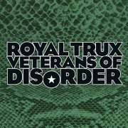 Royal Trux - Veterans of Disorder (1999)