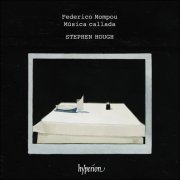 Stephen Hough - Mompou: Música callada (2023) [Hi-Res]