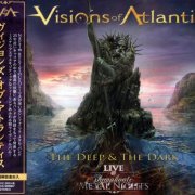 Visions Of Atlantis - The Deep & The Dark - Live @ Symphonic Metal Nights (2019) [Japanese Edition]