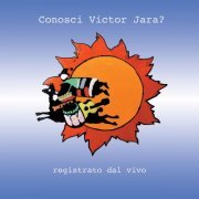 Daniele Sepe - Conosci Victor Jara? (Live) (2023) [Hi-Res]