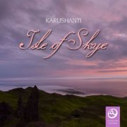 Karushanti - Isle of Skye (2017)