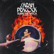 Sarah Peacock - Burn The Witch (Expanded Edition) (2023)