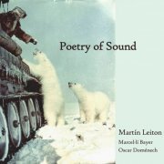 Martín Leiton - Poetry of Sound (2015)