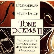 David Grisman & Martin Taylor - Tone Poems II: The Sounds Of The Great Jazz Guitars, Mandolins, Mandolas & Mandocellos (1995)
