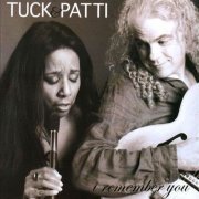Tuck & Patti - I Remember You (2008) FLAC