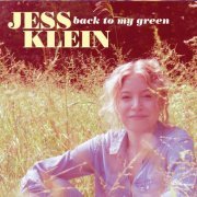 Jess Klein - Back to My Green (2019)