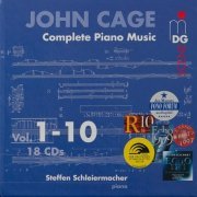 Steffen Schleiermacher - John Cage: Complete Piano Music, Vol. 1-10 (1997) [18CD Box Set]