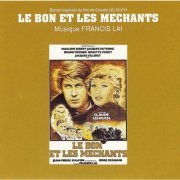 Francis Lai - Bande Originale Du Film ''Le Bon Et Les Méchants'' (2008 Remastered Version) (1976) FLAC