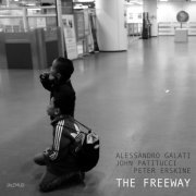 Alessandro Galati - The Freeway (2022)