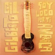 Gilberto Gil - Soy Loco Por Ti America (2002)