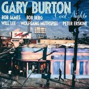 Gary Burton - Cool Nights (1991)