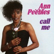 Ann Peebles - Call Me (1989)