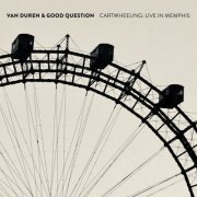 Van Duren - Cartwheeling: Live In Memphis (2023) [Hi-Res]