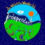 The Independent State - The Wild and the Wonderful (2024) [Hi-Res]