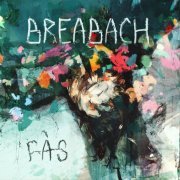 Breabach - Fàs (2022)