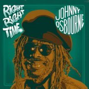 Johnny Osbourne - Right Right Time (2023) [Hi-Res]