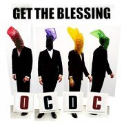 Get The Blessing - OC DC (2012) Hi Res