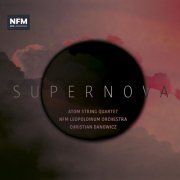 Atom String Quartet - Supernova (Live) (2019) [Hi-Res]
