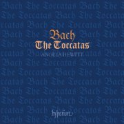 Angela Hewitt - Bach: The Toccatas, BWV 910-916 (2002)