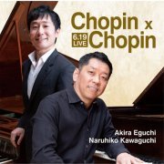 Naruhiko Kawaguchi - Chopin X Chopin (Live) (2022)