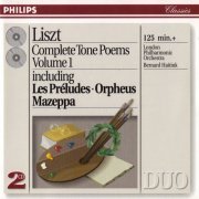 London Philharmonic Orchestra, Bernard Haitink - Liszt Complete Tone Poems, Vol. 1 (1993)