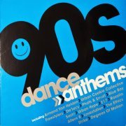 VA - 90s Dance Anthems [3CD] (2019) Lossless