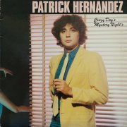 Patrick Hernandez - Crazy Day's Mystery Night's (1980)