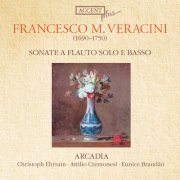 Christoph Ehrsam, Attilio Cremonesi, Eunice Brandao - Veracini: Sonate a flauto solo e basso (2008)