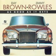 Ray Brown, Jimmy Rowles - As Good As It Gets (1978) CD Rip