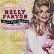 Dolly Parton - Mission Chapel Memories 1971-1975 (2001)