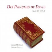 Ludus Modalis, Bruno Boterf - Lejeune: Dix Pseaumes de David (2011)