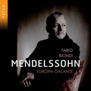 Fabio Biondi, Europa Galante - Mendelssohn (2022) [Hi-Res]