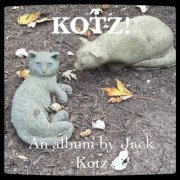 Jack Kotz - KOTZ! (2017)