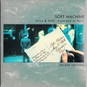 Soft Machine - Alive & Well - Recorded In Paris (2CD Japan Remaster) (2012) CD-Rip