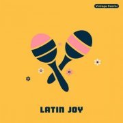 Juan Erlando & His Latin Band - Vintage Pearls: Latin Joy (2021)