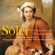 Agustín Álvarez, Eusebio Fernández-Villacañas - Soler: 6 Concertos for 2 Harpsichords (2016)