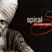 Dr. Lonnie Smith - Spiral (2010)