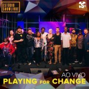 Playing for Change - Playing for Change No Estúdio Showlivre (Ao Vivo) (2020) [Hi-Res]