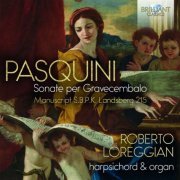 Roberto Loreggian - Pasquini: Sonate per Gravecembalo (2019) [Hi-Res]
