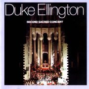 Duke Ellington - Second Sacred Concert (1968) FLAC