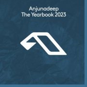 VA - Anjunadeep The Yearbook 2023 (2023)
