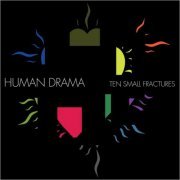 Human Drama - Ten Small Fractures (2023) Hi Res