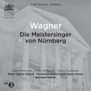 Bernard Haitink - Wagner: Die Meistersinger von Nürnberg (2014)