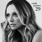 Carly Pearce - 29 (2021) [Hi-Res]