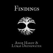 Ange Hardy & Lukas Drinkwater - Findings (2016)
