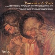 St Paul's Cathedral Choir, John Scott - Passiontide at St Paul's: A Sequence of Music for Lent & Easter (1997)
