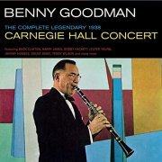 Benny Goodman - The Complete Legendary 1938 Carnegie Hall Concert (Bonus Track Version) (2020)