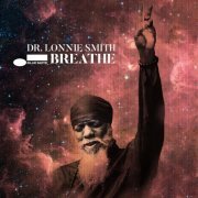 Dr. Lonnie Smith - Breathe (2021) [Hi-Res]